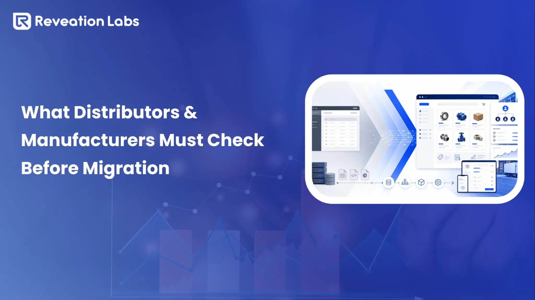 B2B Ecommerce Migration Checklist for Distributors and Wholesalers
